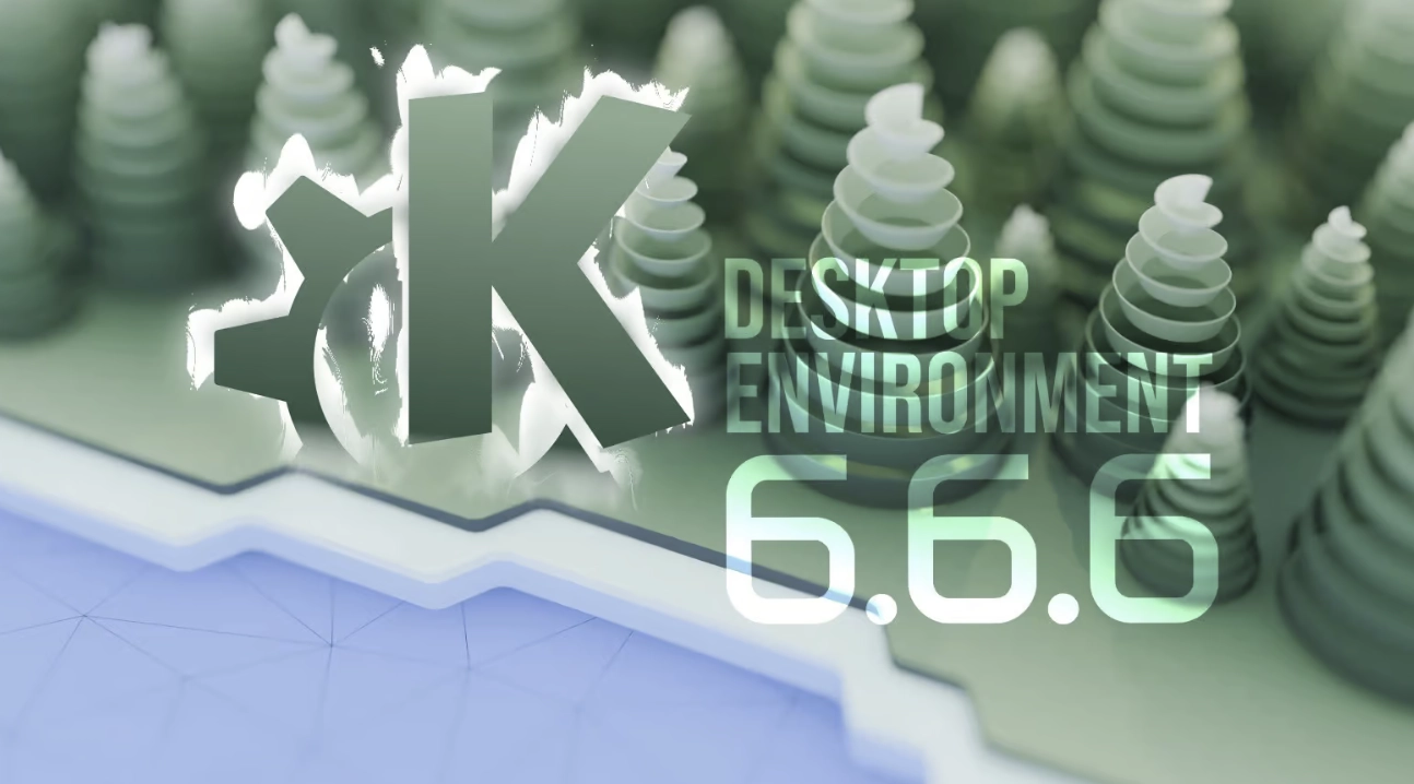 KDE Plasma 6.6.6 桌面环境更新